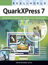 Real World QuarkXPress 7 (eBook)